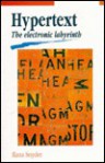Hypertext: The Eletronic Labyrinth - Ilana Snyder