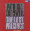 The Last Precinct (Kay Scarpetta, #11) - Patricia Cornwell