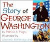 Story of George Washington - Patricia A. Pingry, Stephanie McFetridge Britt