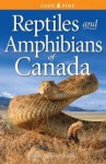 Reptiles and Amphibians of Canada - Chris Fisher, Amanda Joynt, Ronald Brooks