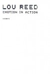 Emotion in Action - Lou Reed