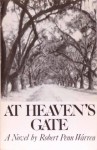 At Heaven's Gate - Robert Penn Warren