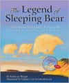 The Legend of Sleeping Bear (with DVD) - Kathy-Jo Wargin, Gijbert Van Frankenhuyzen