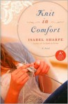 Knit in Comfort - Isabel Sharpe
