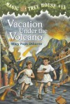 Vacation Under the Volcano (Magic Tree House #13) - Mary Pope Osborne, Sal Murdocca