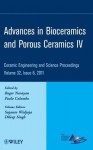 Advances in Bioceramics and Porous Ceramics IV - Roger Narayan, Paolo Colombo