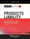 Casenote Legal Briefs: Products Liability Keyed to Owen, Montgomery & Davis - Casenote Legal Briefs