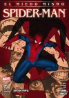 El Miedo Mismo: Spider-Man - Christopher Yost