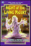 Night Of The Living Yogurt - William L. DeAndrea, Matthew Deandrea