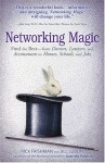 Networking Magic - Rick Frishman, Jill Lublin, Mark Steisel