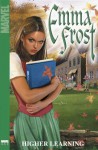 Emma Frost, Vol. 1: Higher Learning - Karl Bollers, Randy Green