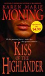 Kiss of the Highlander - Karen Marie Moning