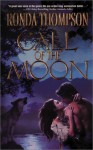 Call of the Moon - Ronda Thompson