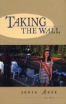 Taking the Wall - Jonis Agee