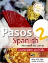 Pasos 2 Spanish Intermediate Course [With 3 CDs] - Rosa Maria Martin, Martyn Ellis