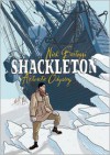 Shackleton: Antarctic Odyssey - Nick Bertozzi