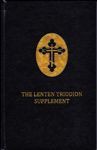 The Lenten Triodion Supplement - Mother Mary, Kallistos Ware