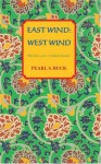 East Wind: West Wind - Pearl S. Buck