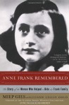 Anne Frank Remembered - Alison Leslie Gold, Miep Gies