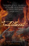 Fulfillment - K.M. Golland