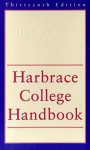 Harbrace College Handbookw/1998 Mla Style Manual Updates (13th ed) - Winifred Bryan Horner, Suzanne Strobeck Webb