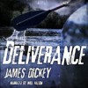 Deliverance - James Dickey, Will Patton