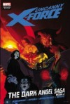 Uncanny X-Force, Vol. 4: The Dark Angel Saga - Book 2 - Rick Remender, Jerome Opeña, Robbi Rodriguez