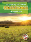 Oklahoma: The Sooner State - Blake Hoena