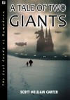 A Tale of Two Giants (Rymadoon) - Scott William Carter