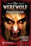 The Werewolf Hunter's Guide - Adrian Cole, Julia Bird