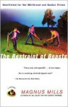 The Restraint of Beasts - Magnus Mills
