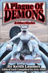 A Plague of Demons & Other Stories - Keith Laumer, Eric Flint