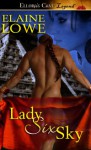 Lady Six Sky - Elaine Lowe