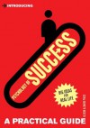 Introducing Psychology of Success: A Practical Guide (Introducing...) - Alison Price, David Price