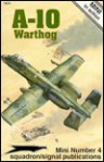 A-10 Warthog - Ken Neubeck, Don Greer, Tom Tullis, Joe Sewell