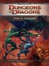 Tomb of Horrors: A 4th Edition D&D Super Adventure - Ari Marmell, Scott Fitzgerald Gray, Cal Moore, Miranda Horner