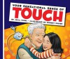 Your Sensational Sense of Touch - Julia Vogel, Robert Squier