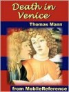 Death in Venice (Der Tod in Venedig) - Thomas Mann, Martin C. Doege
