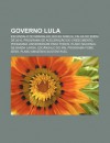 Governo Lula: Esc Ndalo Do Mensal O, Bolsa Fam Lia, Falha Do Enem de 2010, Programa de Acelera O Do Crescimento - Source Wikipedia