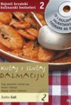 Kušaj i slušaj Dalmaciju 2: Tunj, palamida i morski pas, kozice i škampi, dagnje, kučice i brbavice - Zlatko Gall