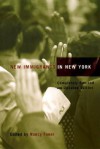 New Immigrants in New York - Nancy Foner