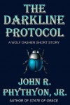 The Darkline Protocol - John Phythyon