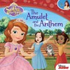 Sofia the First: The Amulet and the Anthem - Cathy Hapka Disney Book Group, Walt Disney Company