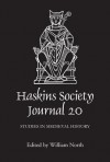 The Haskins Society Journal: Studies in Medieval History - William North