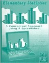 Elementary Statistics: A Conceptual Approach Using a Spreadsheet - Bayard Baylis, Barbara Rose