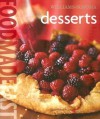 Williams-Sonoma: Desserts: Food Made Fast - Elinor Klivans