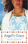 Angel's Grace - Tracey Baptiste