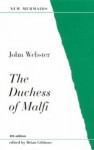 The Duchess Of Malfi - John Webster