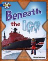 Beneath the Ice. Martyn Beardsley - Martyn Beardsley, Jon Stuart