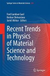 Recent Trends in Physics of Material Science and Technology (Springer Series in Materials Science) - Ford Lumban Gaol, Keshav Shrivastava, Jamil Akhtar